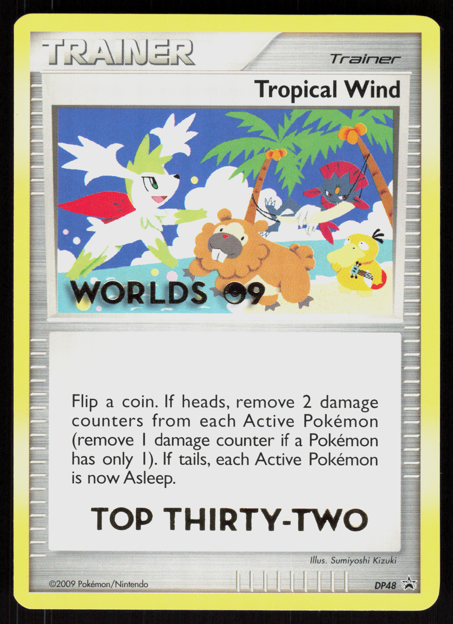 Pokemon 2009 ENGLISH TOP 32 STAMP Tropical Wind DP48 Promo Lightly Played