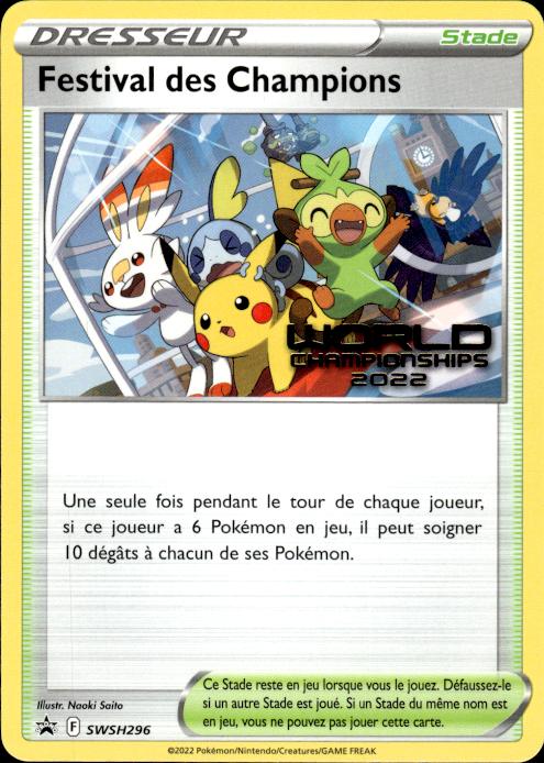 Pokemon FRENCH Champions Festival SWSH296 Worlds 2022 Promo Near Mint