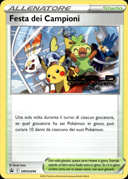 Pokemon ITALIAN Champions Festival SWSH296 SWSH Worlds 2022 Promo Near Mint